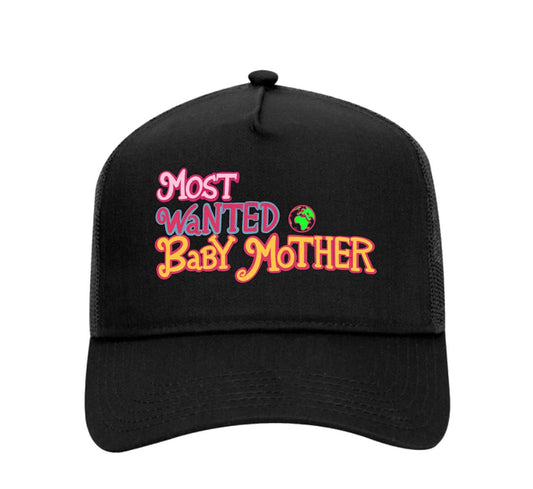 Most wanted baby mother trucker
